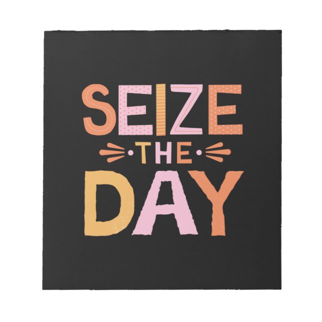 Size The Day Notepad (Front)