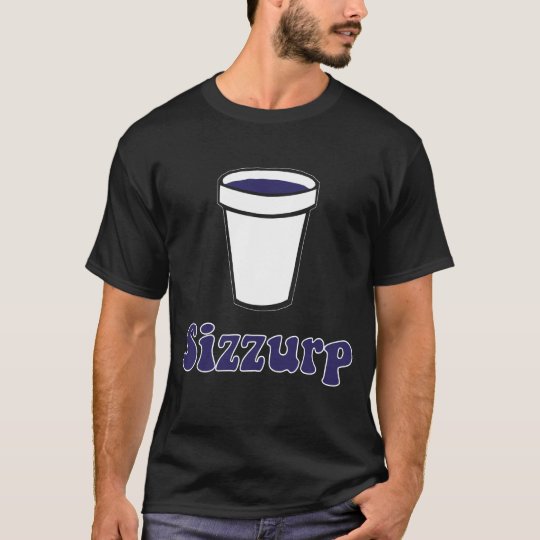 Sizzurp T-Shirt
