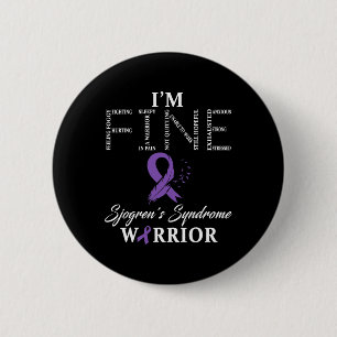 Sjogren's Syndrome Warrior I'm Fine Down Syndrome 6 Cm Round Badge