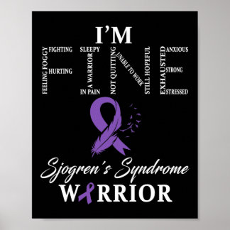 Sjogren's Syndrome Warrior I'm Fine Down Syndrome  Poster