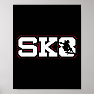 Sk8 Skater Skateboarding Gift Design Skate Or Die  Poster
