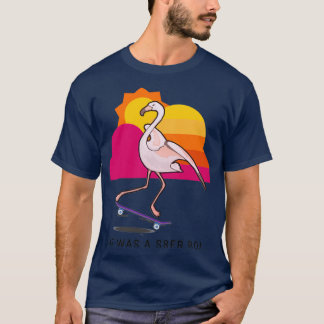 SK8ER BOI Flamingo on skateboard T-Shirt