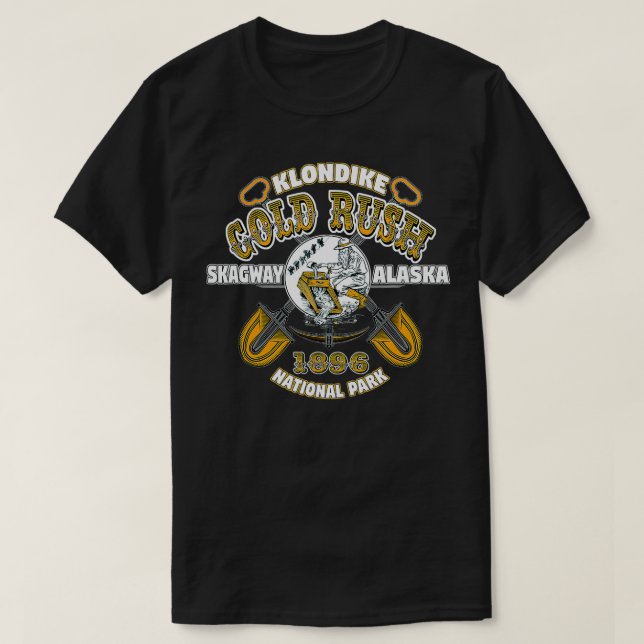 Skagway Alaska Klondike Gold Rush National Park Ke T-Shirt (Design Front)