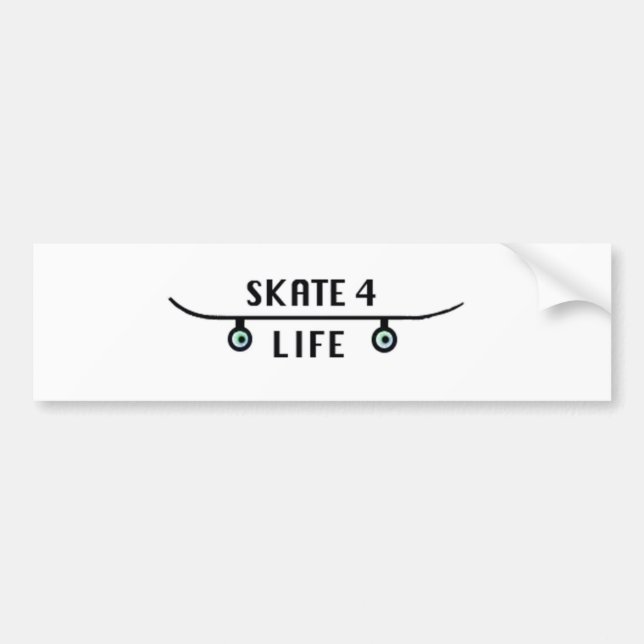 skate 4 life bumper sticker (Front)