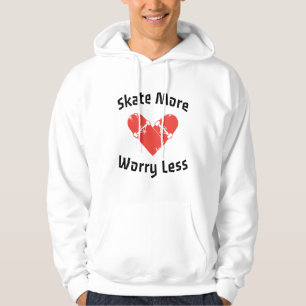 Skate More Worry Less - Funny Skating Hoodie