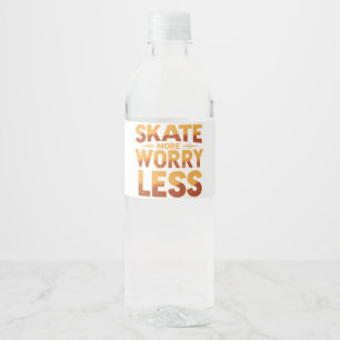 Skate More, Worry Less Retro Skateboarding Quote Water Bottle Label
