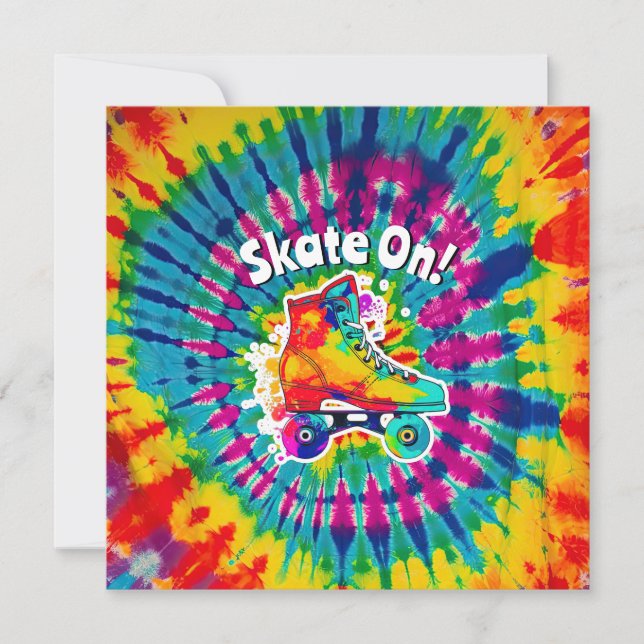 Skate On Roller Skating Rink Tie Dye Hippie Invitation (Front)