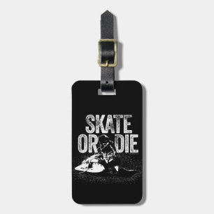 Skate Or Die (Hockey) Luggage Tag