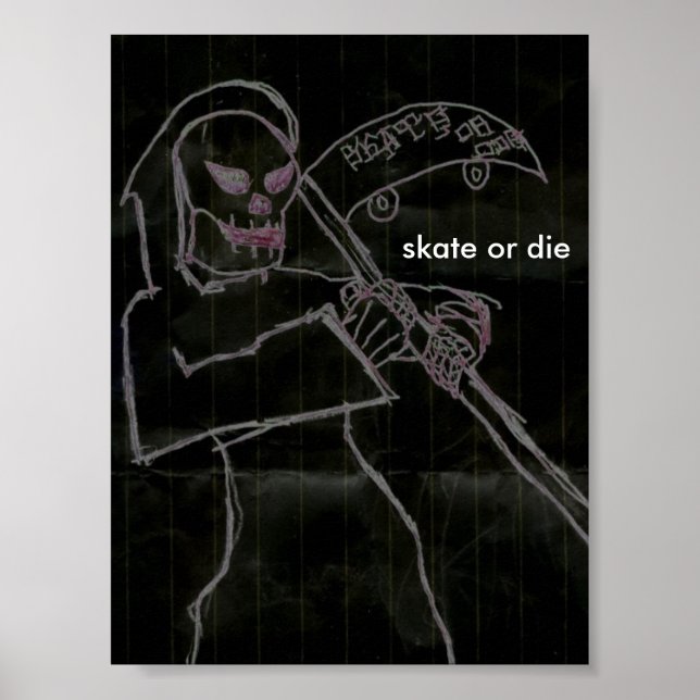 Skate or die in black poster (Front)