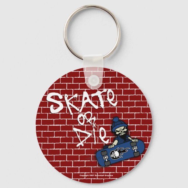 Skate or Die Keychain (Front)