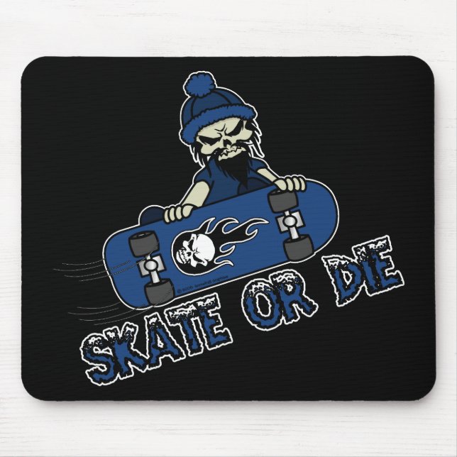 Skate or Die Mousepad (Front)