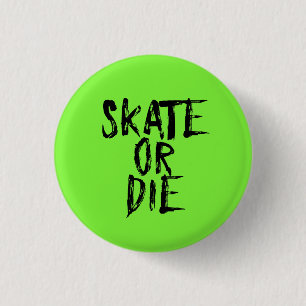 Skate or Die, Roller Derby Girl design 3 Cm Round Badge