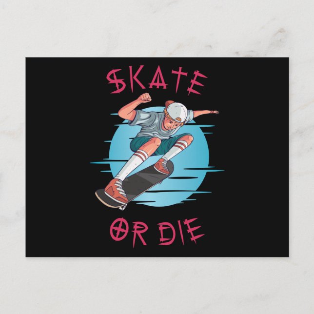Skate or die Skateboarder Boy Postcard (Front)