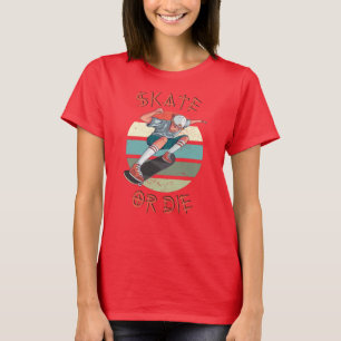 Skate or die Skateboarder Boy T-Shirt