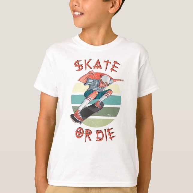 Skate or die Skateboarder Boy T-Shirt (Front)