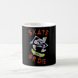 Skate or die Skeleton Skateboarder Coffee Mug
