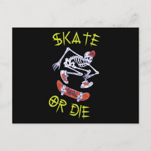 Skate or die Skeleton Skateboarder Postcard