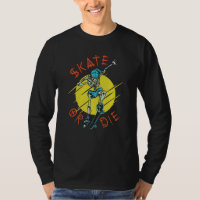 Skate or die Skeleton Skateboarder