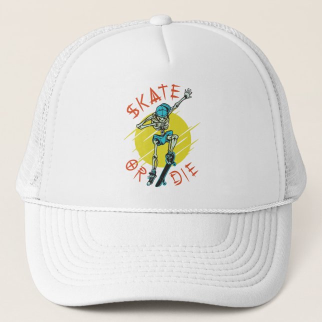 Skate or die Skeleton Skateboarder Trucker Hat (Front)