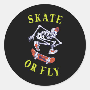 Skate or Fly Skeleton Skateboarder Classic Round Sticker