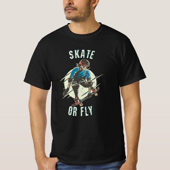 Skate or Fly Skeleton Skateboarder T-Shirt (Front)