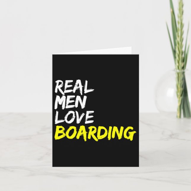 Skate Park Real Men Love Boarding Skateboard Snowb Card (Front)