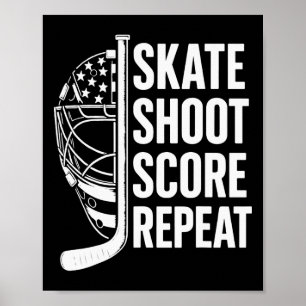 Skate Shoot Score Repeat _1 Poster