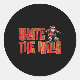 Skate The Halls Funny Santa Skateboarding Christma Classic Round Sticker