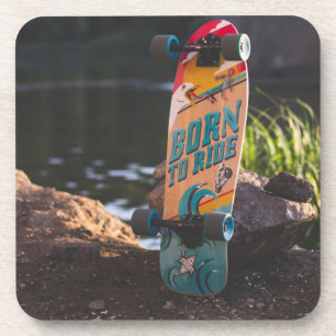 Skateboard Born To Ride Coaster