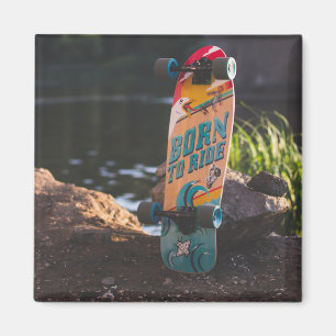 Skateboard Born To Ride Magnet