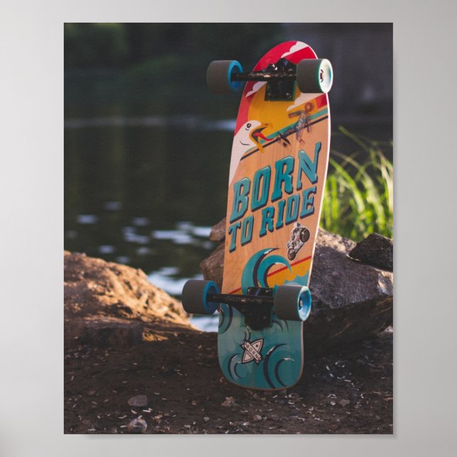 Skateboard Born To Ride Poster (Front)