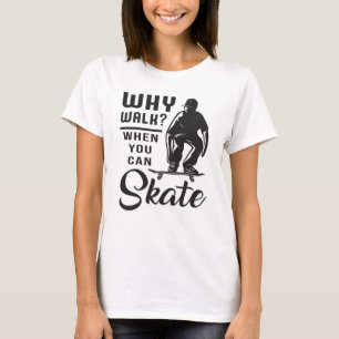 Skateboard Kickflip Skating Skate Funny Gift Idea T-Shirt