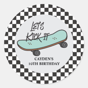 Skateboard Let's Kick It Birthday Classic Round Sticker