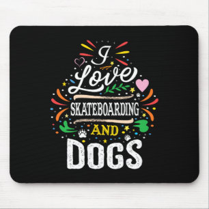 Skateboard Skateboarding And Dogs Gift Mouse Mat