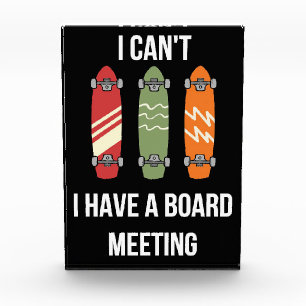 Skateboarder I Have A Board Meeting Photo Block
