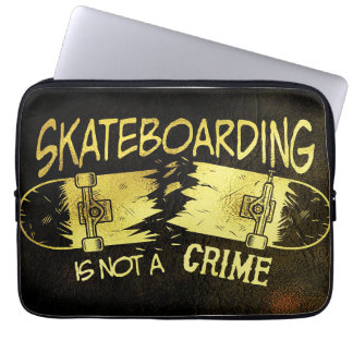 Skateboarder Skateboarding Is Not A Crime Laptop Sleeve