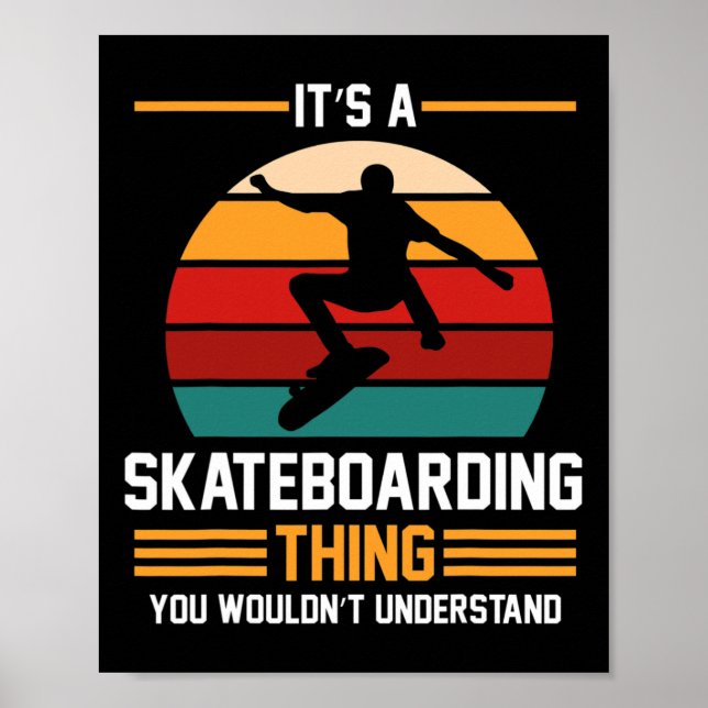 Skateboarder Skateboarding Retro  Poster (Front)