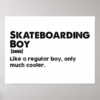 Skateboarding Boy Funny Definition Skateboarder Poster