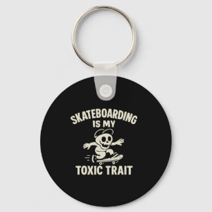 Skateboarding Is My Toxic Trait Cartoon Graphic  Key Ring