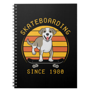 Skateboarding Since 1980 Notebook