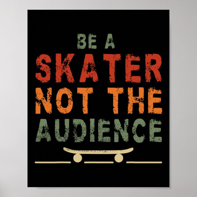 Skateboarding Skateboard Design For Skateboarder S Poster (Front)