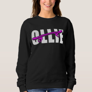 Skateboarding Skater Girls Ollie Sweatshirt