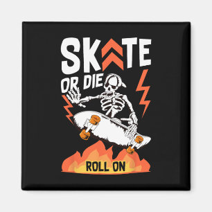 Skateboarding Skeleton Cool Skater Skater Boy Girl Magnet