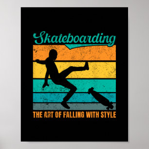 Skateboarding The Art Of Falling Retro Funny Skate Poster