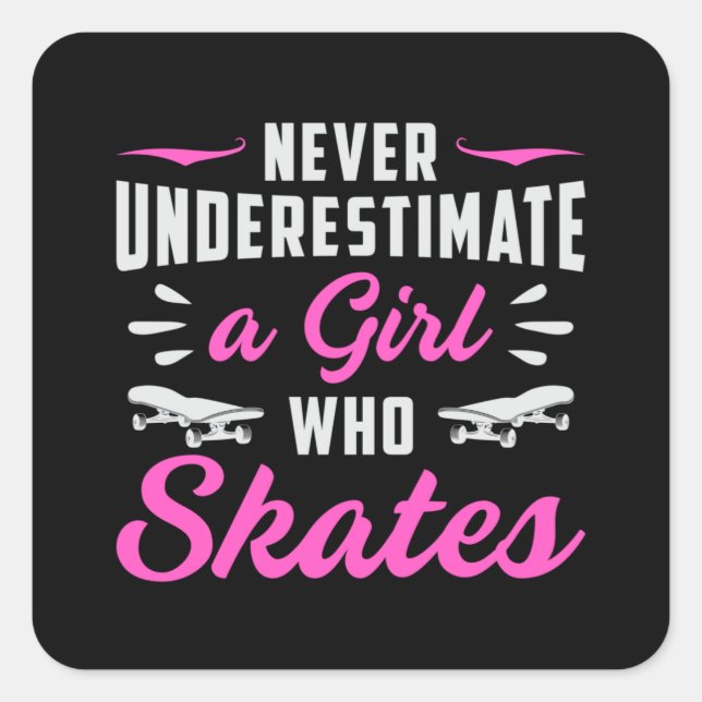 Skater Girl Girls Sk8 Skating Skateboard Gift Idea Square Sticker (Front)