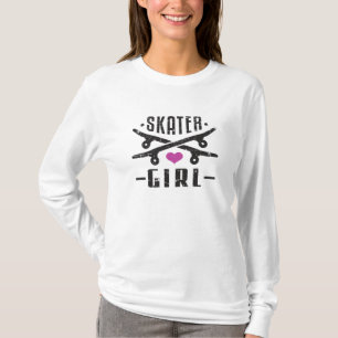 Skater Girl Skateboard Skating Sk8 Skate Gift T-Shirt