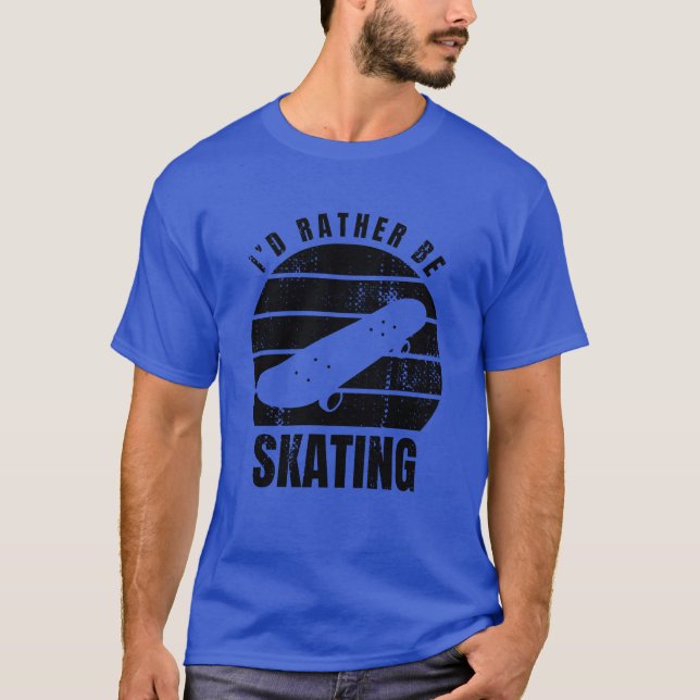 Skater Quote gift T-Shirt (Front)