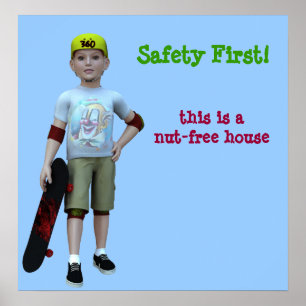 Skater, Safety First!, this is a nut-free house Poster
