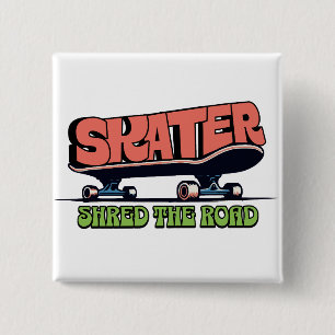 Skater Shred the Road – Retro 70s Skateboarding 15 Cm Square Badge