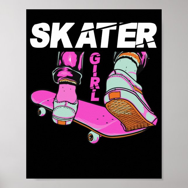 Skater Skateboard Skateboarding for Girls Poster (Front)